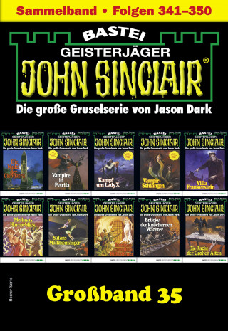 Jason Dark: John Sinclair Großband 35