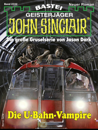 Jason Dark: John Sinclair 2332