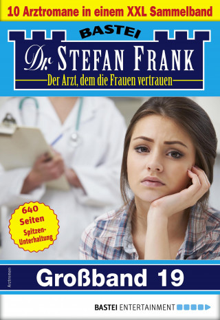 Stefan Frank: Dr. Stefan Frank Großband 19