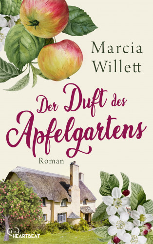 Marcia Willett: Der Duft des Apfelgartens