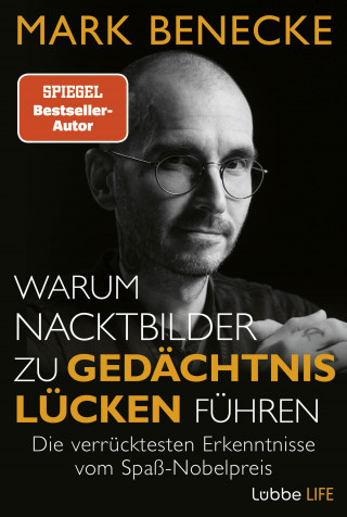 Mark Benecke: Warum Nacktbilder zu Gedächtnislücken führen