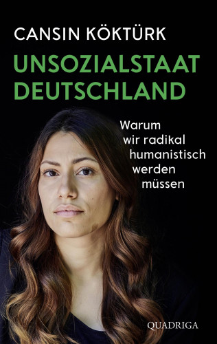 Cansin Köktürk: Unsozialstaat Deutschland