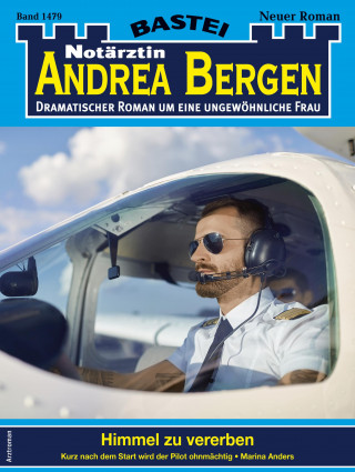 Marina Anders: Notärztin Andrea Bergen 1479