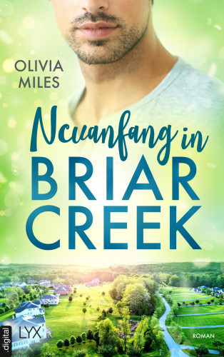 Olivia Miles: Neuanfang in Briar Creek