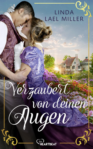 Linda Lael Miller: Verzaubert von deinen Augen