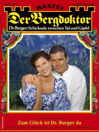 Andreas Kufsteiner: Der Bergdoktor 2176