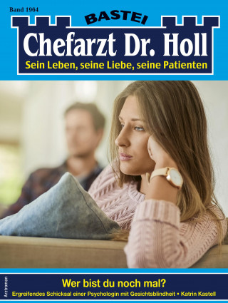 Katrin Kastell: Chefarzt Dr. Holl 1964