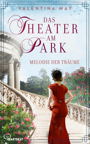 Valentina May: Das Theater am Park – Melodie der Träume