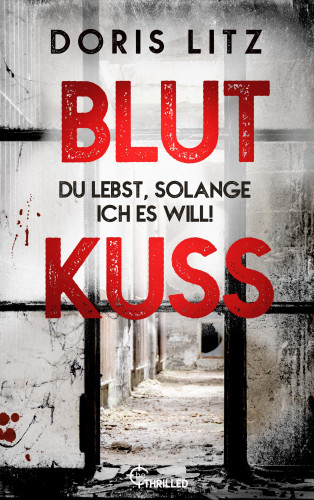 Doris Litz: Blutkuss