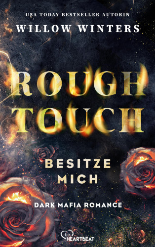 Willow Winters: Rough Touch - Besitze mich