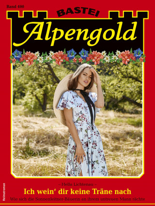 Hella Lichtenau: Alpengold 400