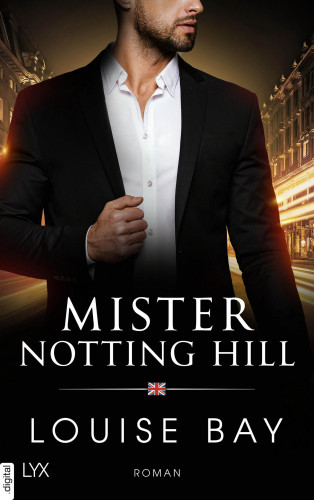 Louise Bay: Mister Notting Hill
