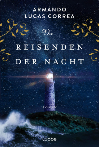 Armando Lucas Correa: Die Reisenden der Nacht