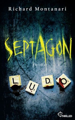 Richard Montanari: Septagon