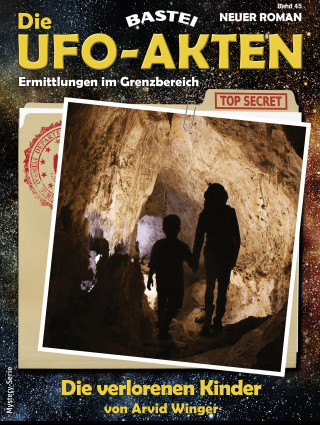 Arvid Winger: Die UFO-AKTEN 45