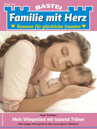 Moni Sommer: Familie mit Herz 154