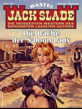 Jack Slade: Jack Slade 985