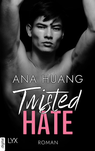 Ana Huang: Twisted Hate