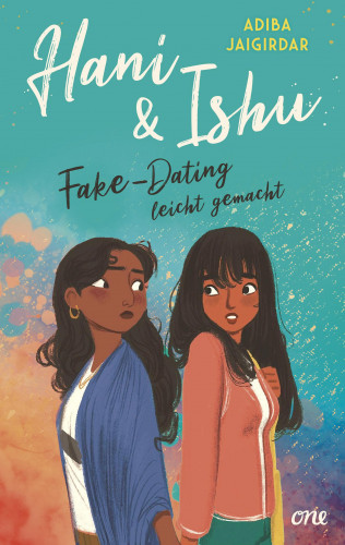 Adiba Jaigirdar: Hani & Ishu: Fake-Dating leicht gemacht