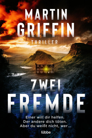 Martin Griffin: Zwei Fremde
