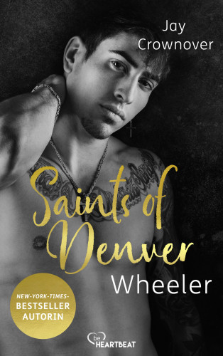 Jay Crownover: Saints of Denver – Wheeler