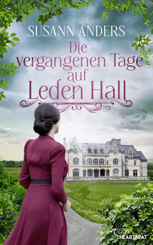 Susann Anders: Die vergangenen Tage auf Leden Hall