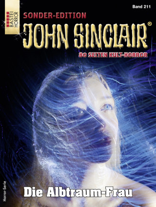 Jason Dark: John Sinclair Sonder-Edition 211