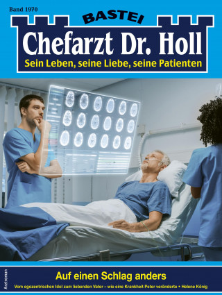 Helene König: Chefarzt Dr. Holl 1970