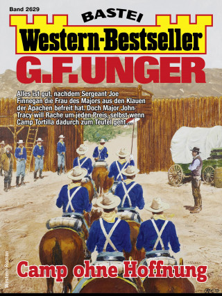 G. F. Unger: G. F. Unger Western-Bestseller 2629