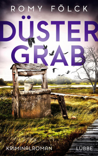 Romy Fölck: Düstergrab