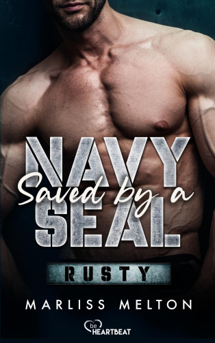 Marliss Melton: Saved by a Navy SEAL - Rusty