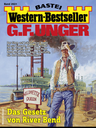 G. F. Unger: G. F. Unger Western-Bestseller 2631