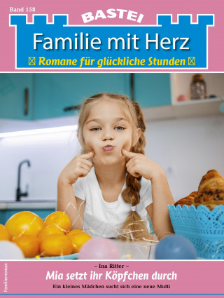 Ina Ritter: Familie mit Herz 158