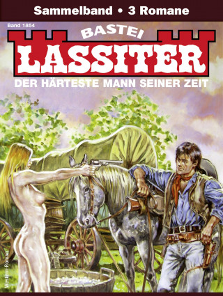 Jack Slade: Lassiter Sammelband 1854