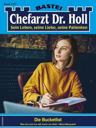 Mona Marquardt: Chefarzt Dr. Holl 1973