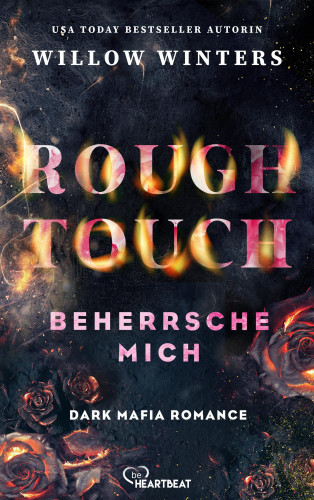 Willow Winters: Rough Touch - Beherrsche mich