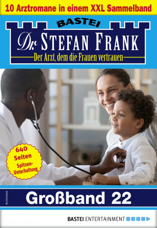 Stefan Frank: Dr. Stefan Frank Großband 22