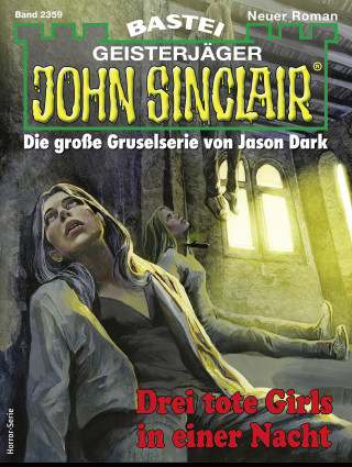 Jason Dark: John Sinclair 2359