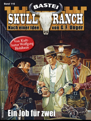 Wolfgang Hohlbein: Skull-Ranch 116