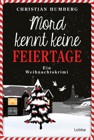 Christian Humberg: Mord kennt keine Feiertage