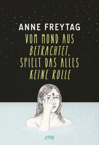 Anne Freytag: Vom Mond aus betrachtet, spielt das alles keine Rolle