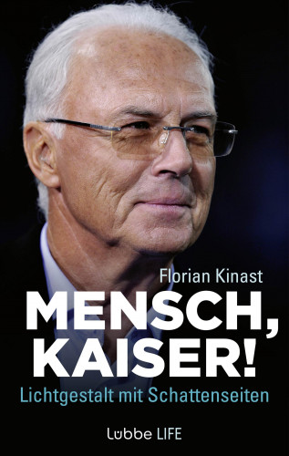 Florian Kinast: Mensch, Kaiser!