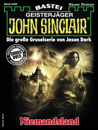 Ian Rolf Hill: John Sinclair 2360