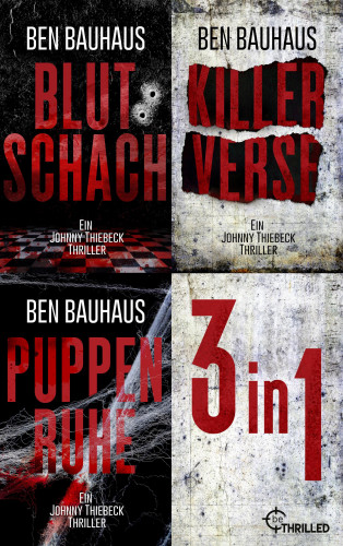 Ben Bauhaus: Blutschach - Killerverse - Puppenruhe
