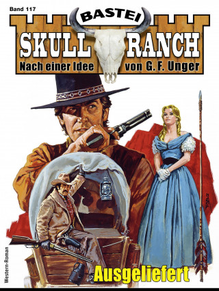 E. B. Millett: Skull-Ranch 117