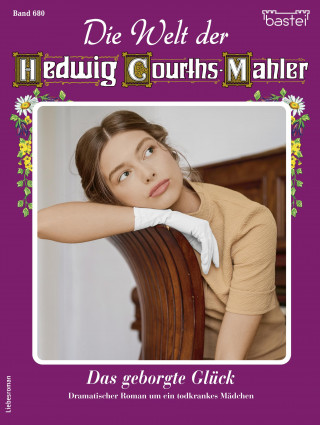 Ruth von Warden: Die Welt der Hedwig Courths-Mahler 680
