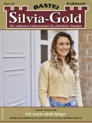 Amelie Grünewald: Silvia-Gold 197