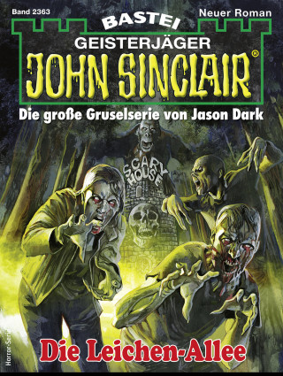 Jason Dark: John Sinclair 2363