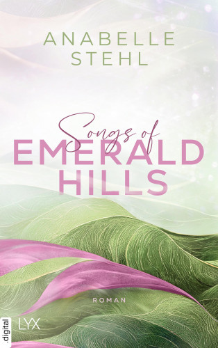 Anabelle Stehl: Songs of Emerald Hills