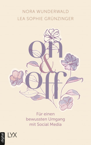 Nora Wunderwald, Lea Sophie Grünzinger: On & Off